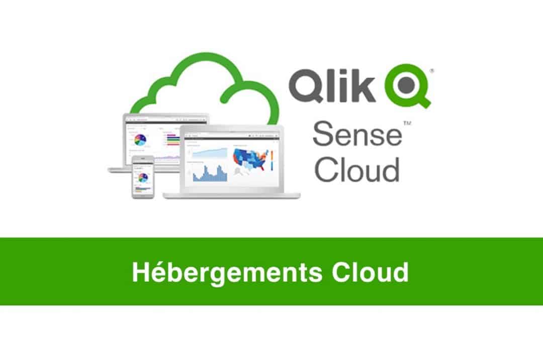 Les différentes options d’hébergement Cloud pour Qlik Sense