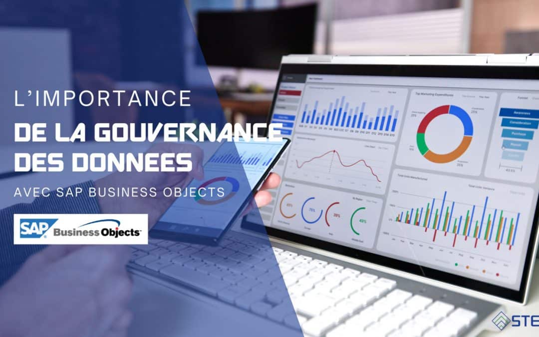 L’importance de la gouvernance des données avec SAP BusinessObjects